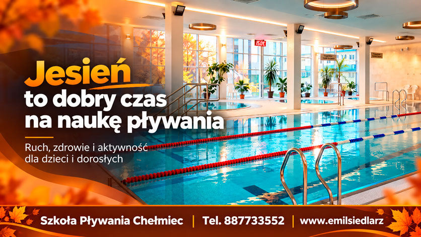 Jesień to dobry czas na naukę pływania. W Chełmcu dzieci i dorośli mogą zadbać o zdrowie i kondycję