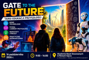 Plakat promujący wydarzenie Gate to the Future – Targi Edukacji Przyszłości w Nowym Sączu. Na grafice widać młodych ludzi, robota humanoidalnego, robopsa, gogle VR oraz motywy nowych technologii i edukacji.